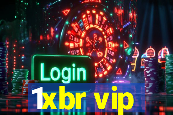 1xbr vip